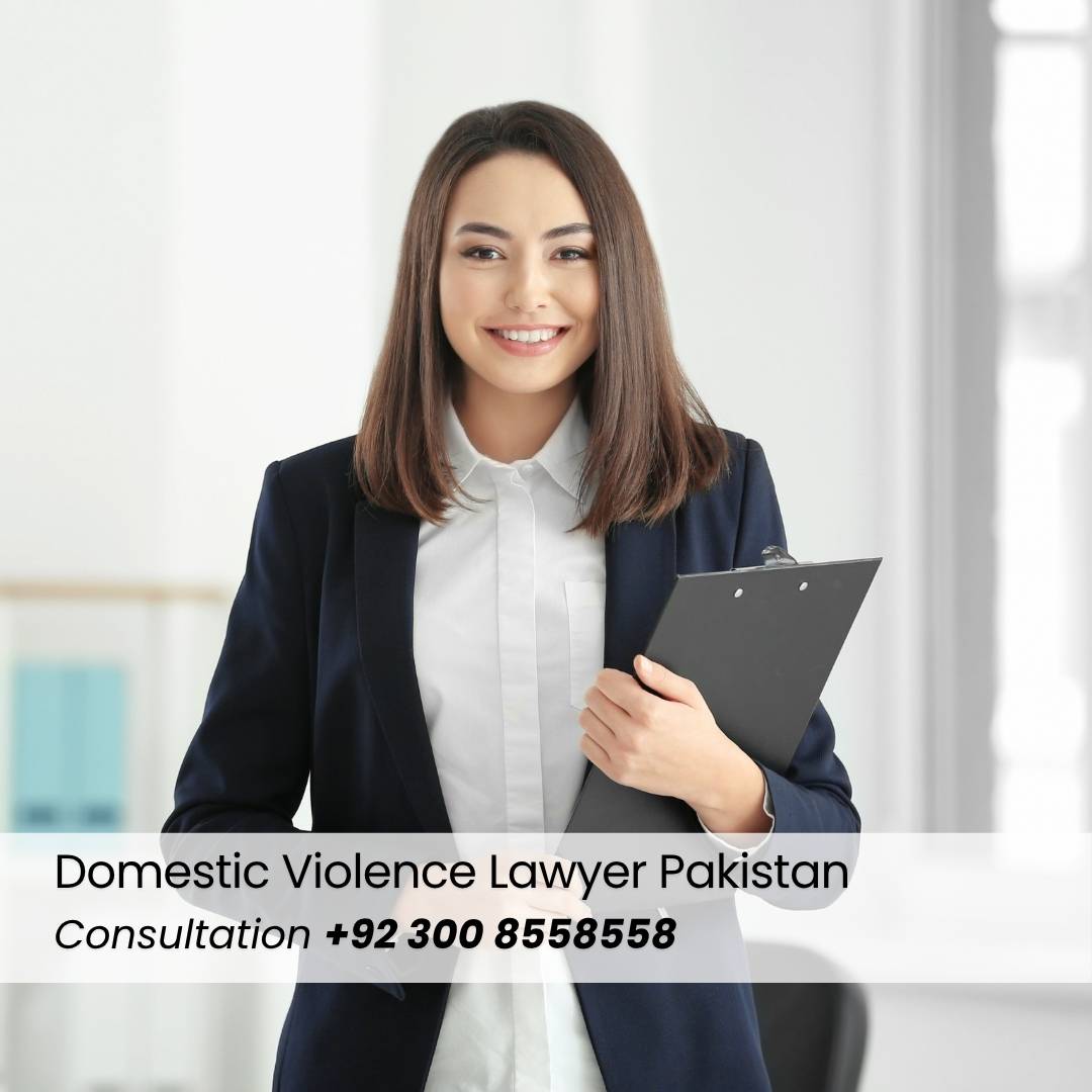 Domestic Violence Lawyer Pakistan